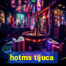 hotms tijuca